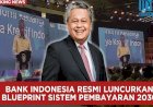 BI Rumuskan Blueprint Sistem Pembayaran Indonesia 2030